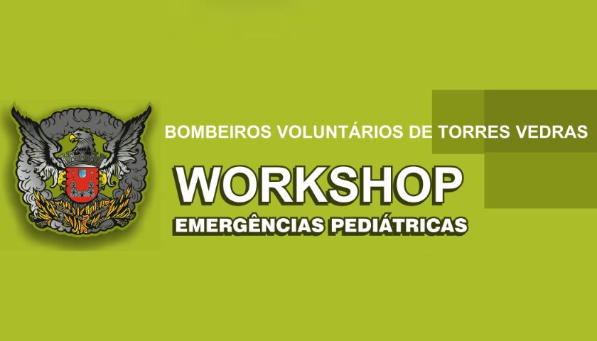 Workshop Bombeiros Voluntários de Torres Vedras