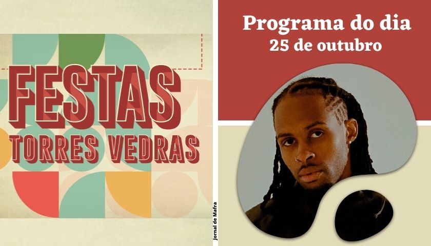 Festas de Torres Vedras 25 out