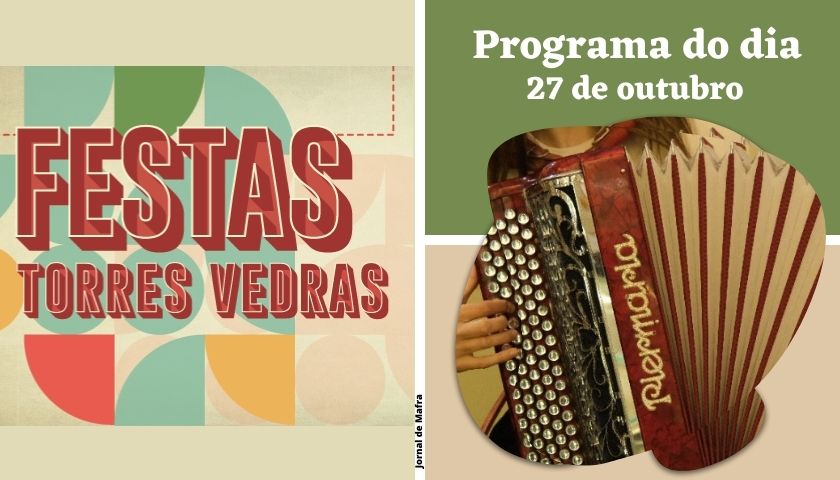 Festas de Torres Vedras 27 out