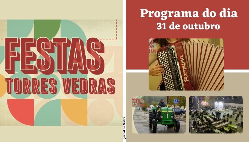 Festas de Torres Vedras 31 out