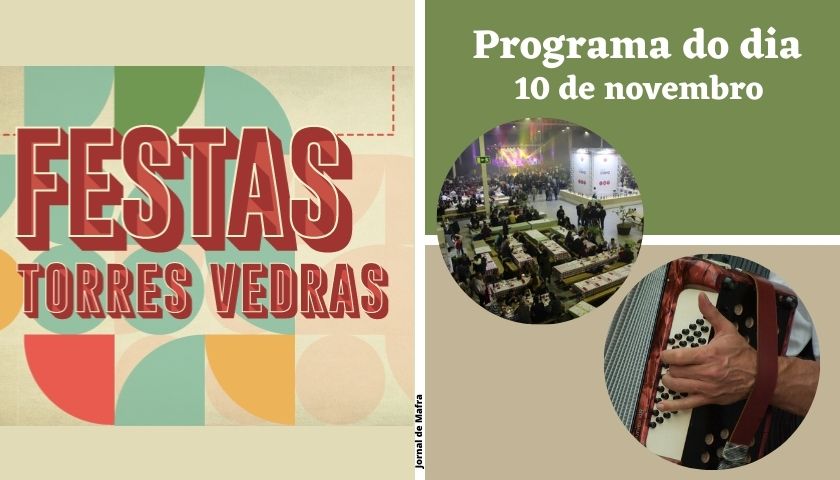 Festas de Torres Vedras 10 nov