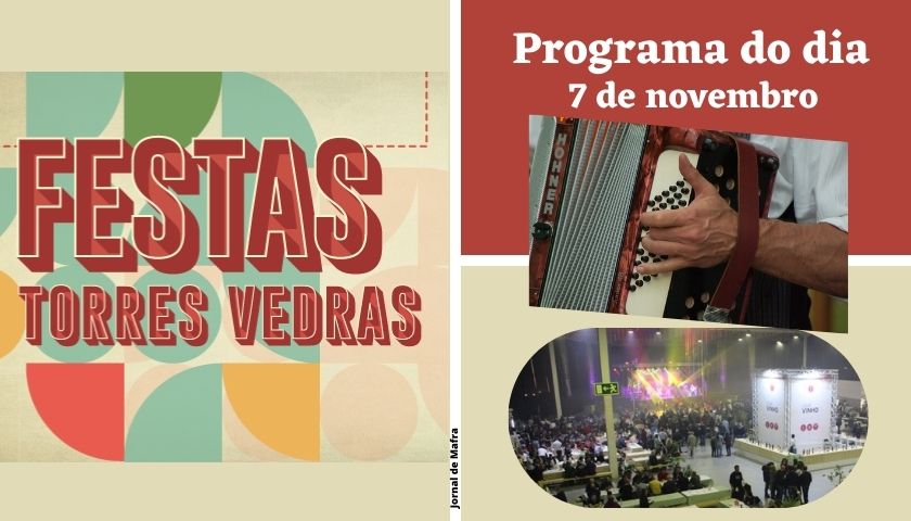 Festas de Torres Vedras 7 nov